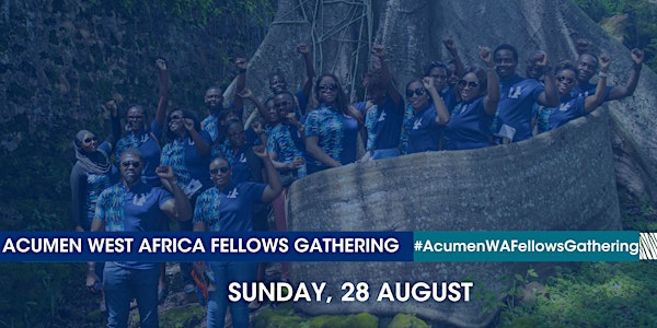 Acumen West Africa Fellows' Gathering