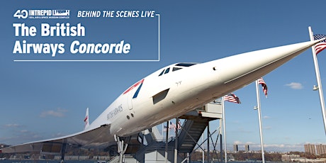 Behind the Scenes Live: the British Airways Concorde