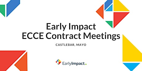 EarlyImpact: Castlebar ECCE Contract Meeting primary image