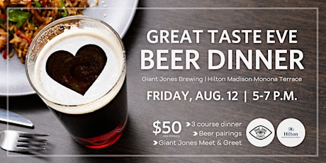 Great Taste Eve Beer Dinner with Giant Jones