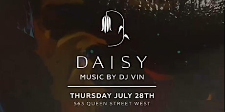 Thursdays @ Daisy | Thurs July 28 | Free Entry