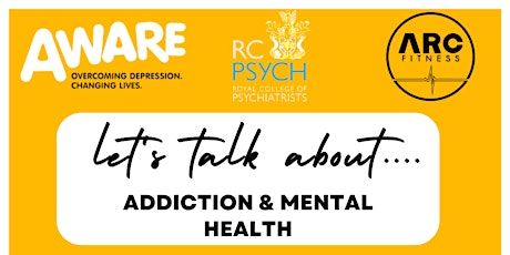Let's talk about... Addiction & Mental Health