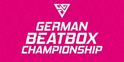 GERMAN BEATBOX CHAMPIONSHIP 2022 feat. BERYWAM