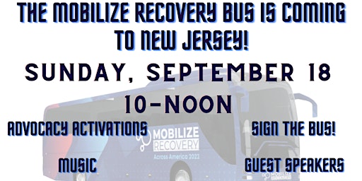 Mobilize Recovery Bus Tour is coming to New Jersey!
