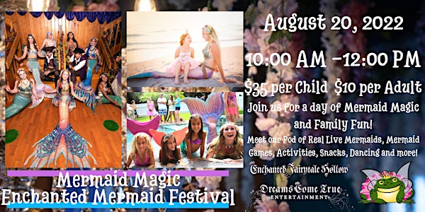 Mermaid Magic Enchanted Mermaid Festival