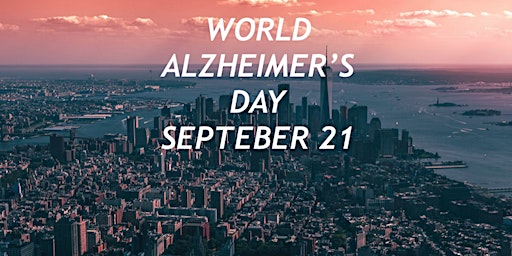 SPECIAL EVENT: CELEBRATING WORLD ALZHEIMER'S DAY