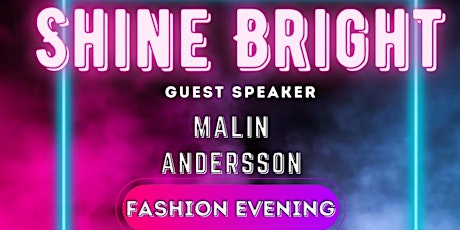 Shine Bright - Charity fashion evening