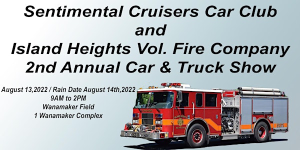 Sentimental Cruisers and Island Heights Fire Co. Car  & Truck Show