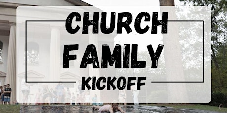 Church Family Kickoff