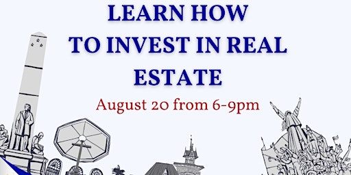 Learn How To Invest In Real Estate