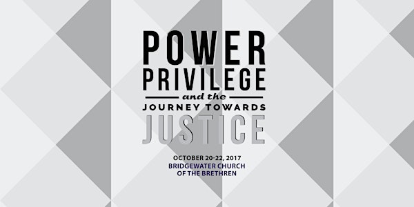 Power, Privilege and the Journey Towards Justice