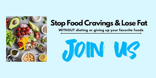 Nutrition Chats: Stop Food Cravings & Lose Fat