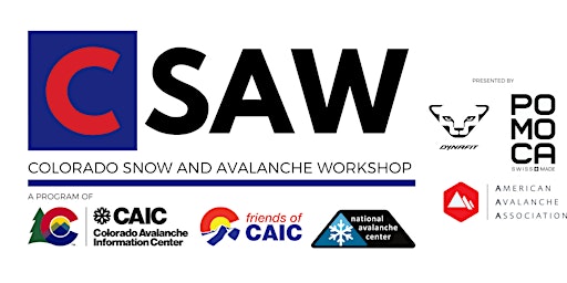 22nd Annual Colorado Snow and Avalanche Workshop