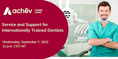 Service and Support for Internationally Trained Dentist