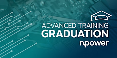 Spring 2022 NPower National  Advanced Training Graduation Ceremony