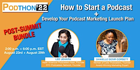How to Start a Podcast + Develop Your Podcast Launch Plan Workshops primary image