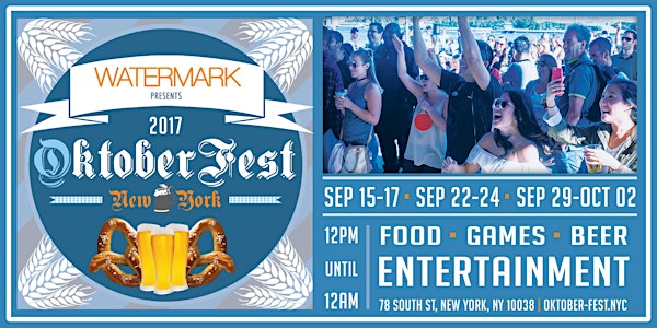 OktoberFest NYC 2017 at Watermark