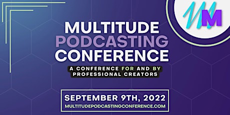 Multitude Podcasting Conference