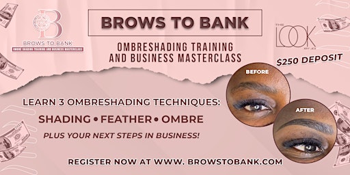 Atlanta AUG 14 | Brows to Bank | Ombre Shading and Business Training