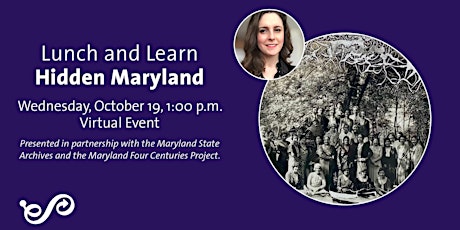 Lunch and Learn: Hidden Maryland