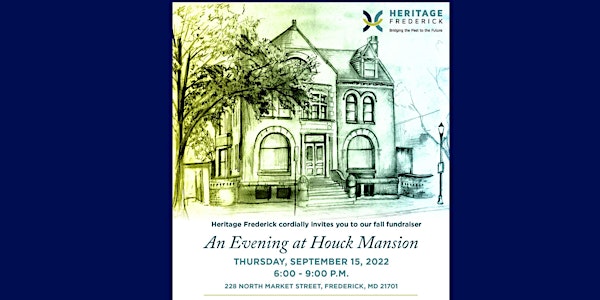 An Evening at Houck Mansion