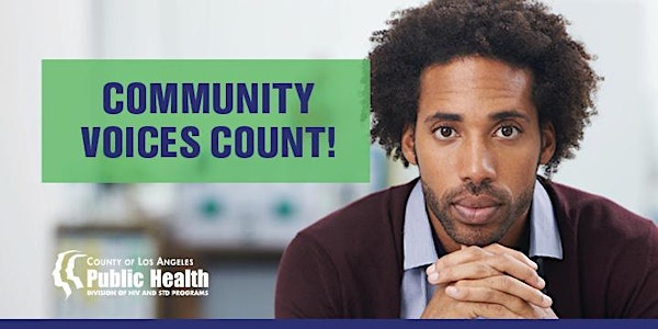 Planning for the Los Angeles County HIV/AIDS Strategy for 2020 and Beyond
