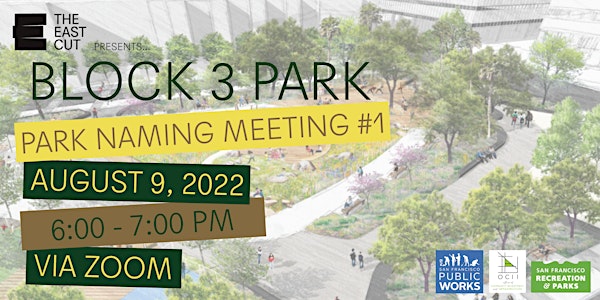 Block 3 Park Naming Meeting #1