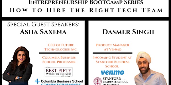 ENTREPRENEURSHIP BOOTCAMP SERIES | How To Hire The Right Tech Team
