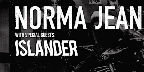 Norma Jean w/ guest Islander @ Southport Hall
