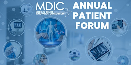 MDIC Annual Patient Forum
