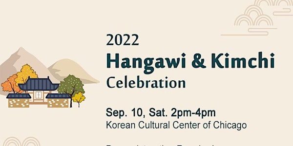 2022 Hangawi & Kimchi Celebration