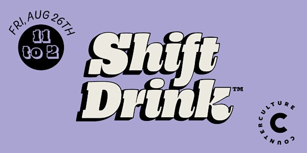 Shift Drink™️ DALLAS