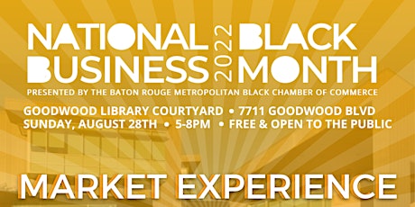 National Black Business Month Market Experience