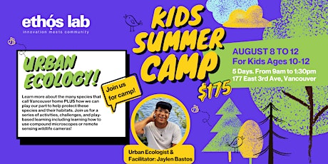 Urban Ecology Summer Camp with Ethos Lab Aug 8-12