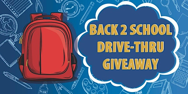 Back2School Drive-Thru Giveaway