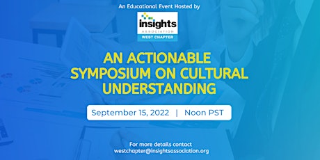 IA West Presents - An Actionable  Symposium on Cultural Understanding primary image