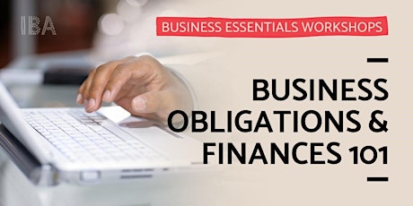 Business Essentials: Business Obligations and Finances 101