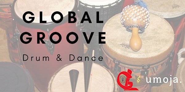 Global Groove Drum & Dance at the Commons