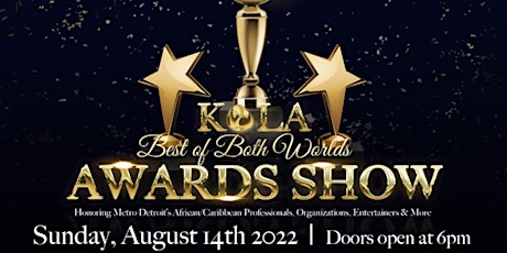 KOLA LOUNGE Presents: Kola Awards 2022
