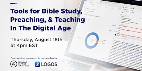 Tools for Bible Study, Preaching, & Teaching in the Digital Age Webinar