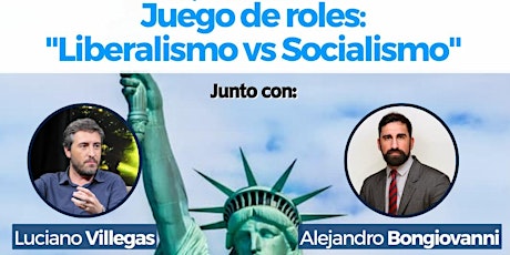 Juego de Roles: "Liberalismo vs Socialismo"