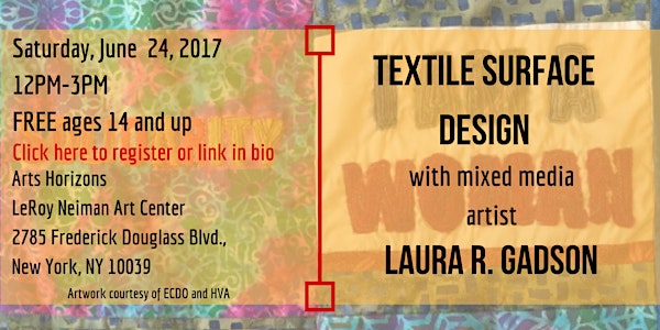 Textile Surface Design with Laura Gadson - #HARLEM.