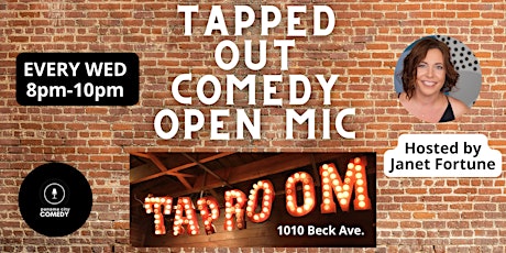 Tapped Out Comedy Open Mic (Every WED 8pm-10pm)