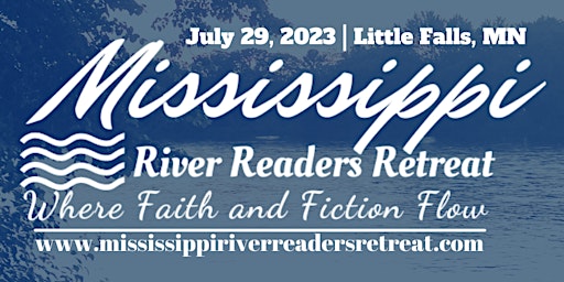 Mississippi River Readers Retreat 2023