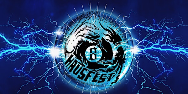HausFest, Magic 8 Ball Anniversary, Beer Fest