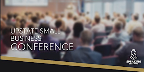 Upstate Small Business Conference (Online)