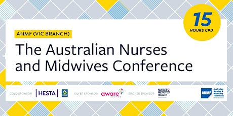 2022 Australian Nurses and Midwives Conference