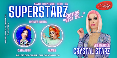 SUPERSTARZ (Édition "Best Of...") avec Crystal Starz et ses invités