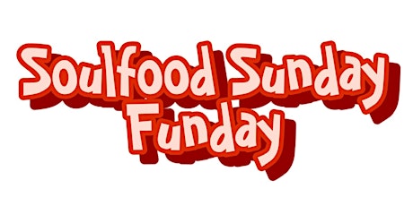 Chef Merlot Presents SOULFOOD SUNDAY FUNDAY at CAFE 4212