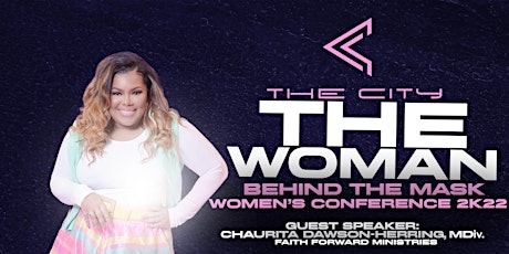 Women's Conference 2K22: The Woman Behind The Mask
